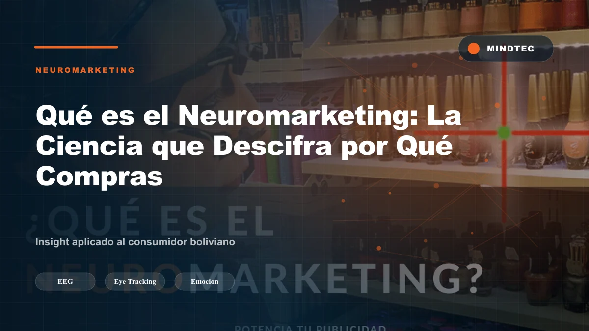 Qué es el Neuromarketing: La Ciencia que Descifra por Qué Compras